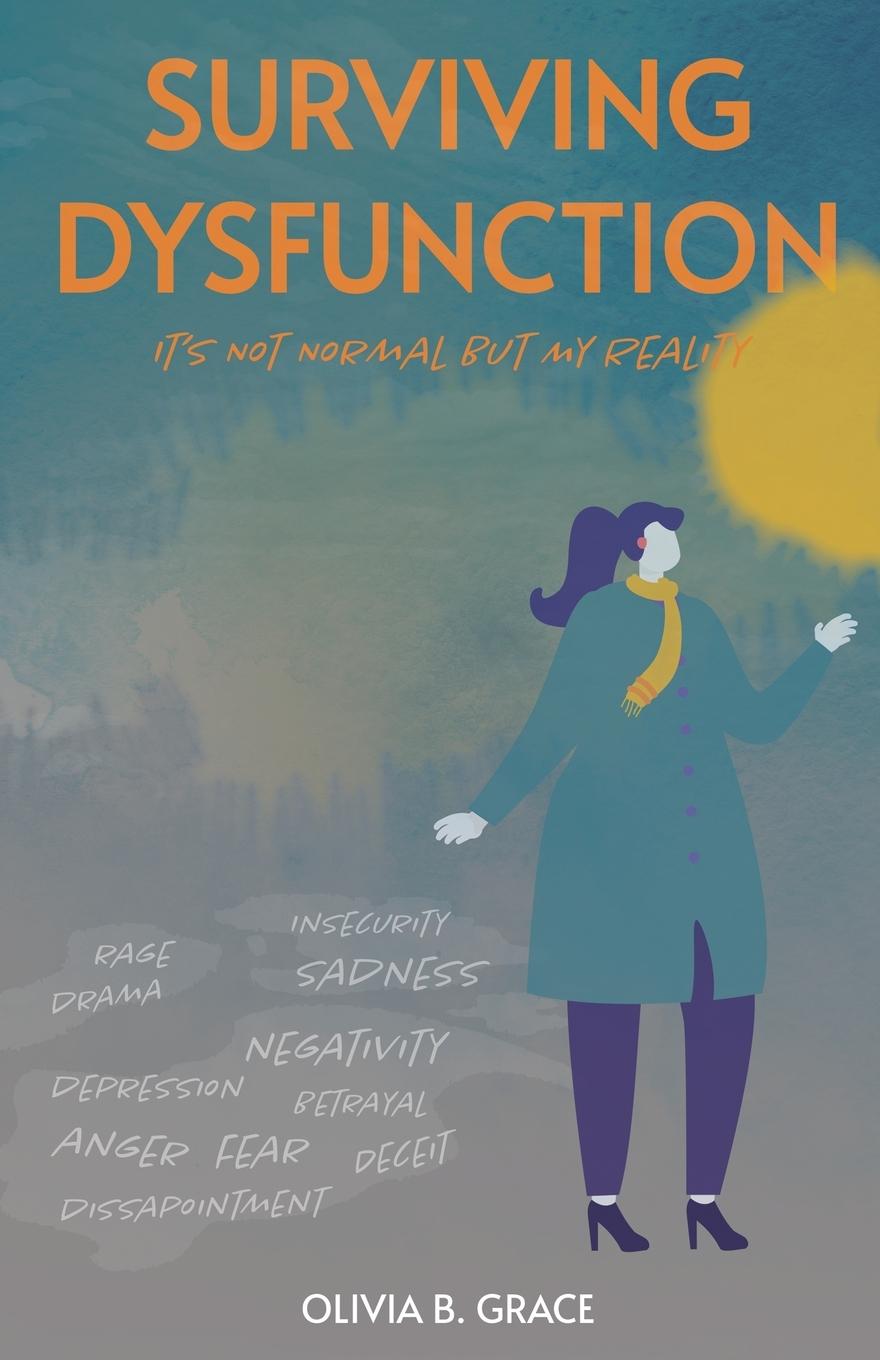 Knjiga Surviving Dysfunction Olivia B. Grace