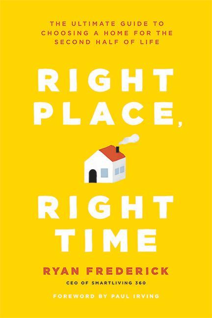 Книга Right Place, Right Time Ryan Frederick