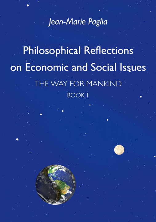 Buch Philosophical Reflections on Economic and Social Issues Jean-Marie Paglia