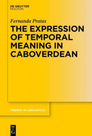 Carte Expression of Temporal Meaning in Caboverdean 