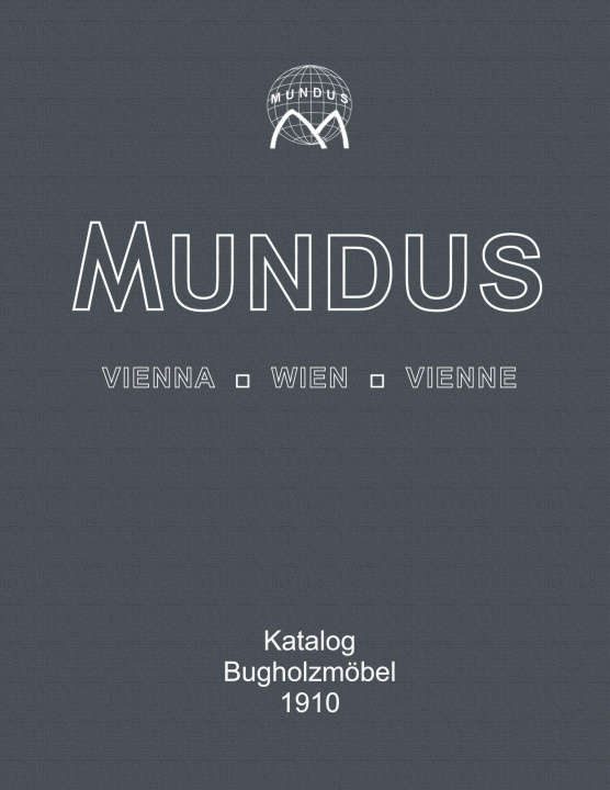 Carte Mundus Katalog Bugholzmöbel von 1910 