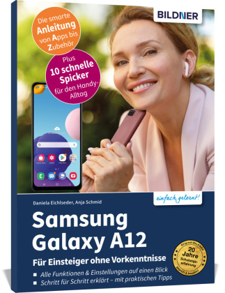 Carte Samsung Galaxy A12 - Für Einsteiger ohne Vorkenntnisse Daniela Eichlseder