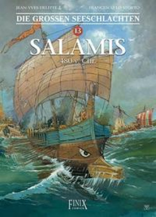 Carte Die Großen Seeschlachten / Salamis 480 v.Chr. Francesco Lo Storto