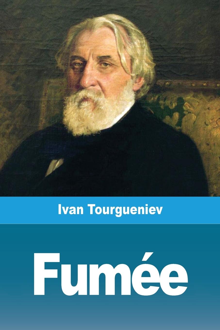 Knjiga Fumée Ivan Tourgueniev