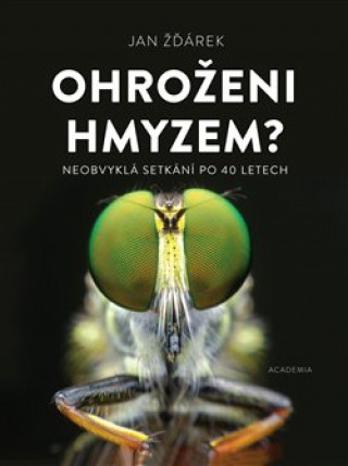 Knjiga Ohroženi hmyzem? Jan Žďárek