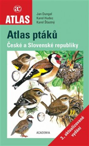 Knjiga Atlas ptáků České a Slovenské republiky Jan Dungel