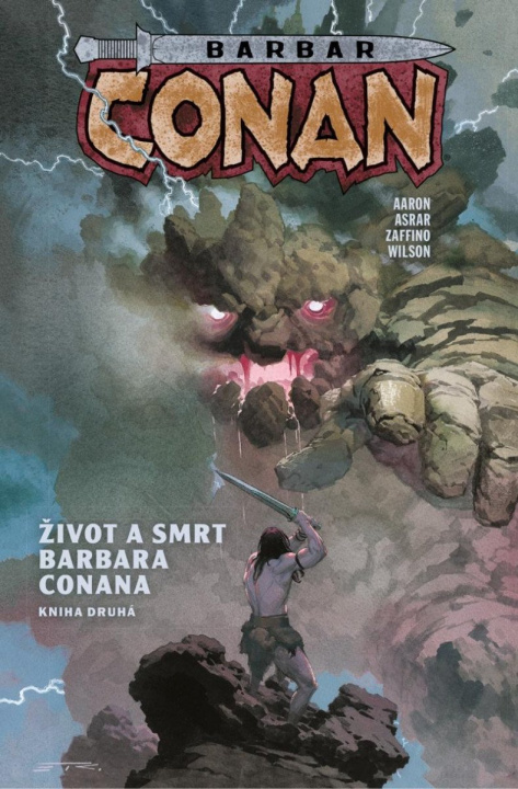 Könyv Barbar Conan 2 - Život a smrt barbara Conana 2 Jason Aaron