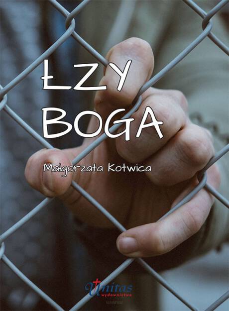 Könyv Łzy Boga Kotwica Małgorzata