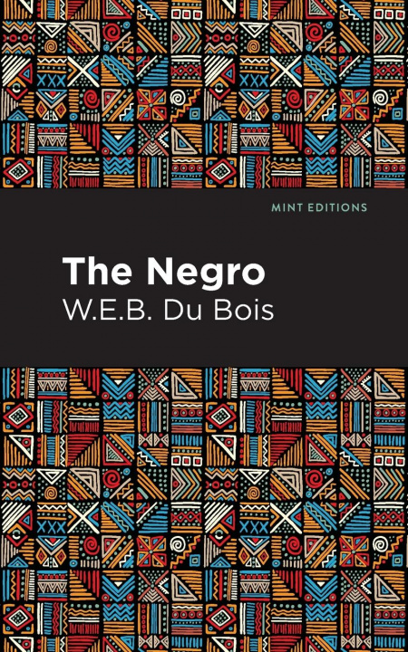 Knjiga Negro W. E. B. Du Bois