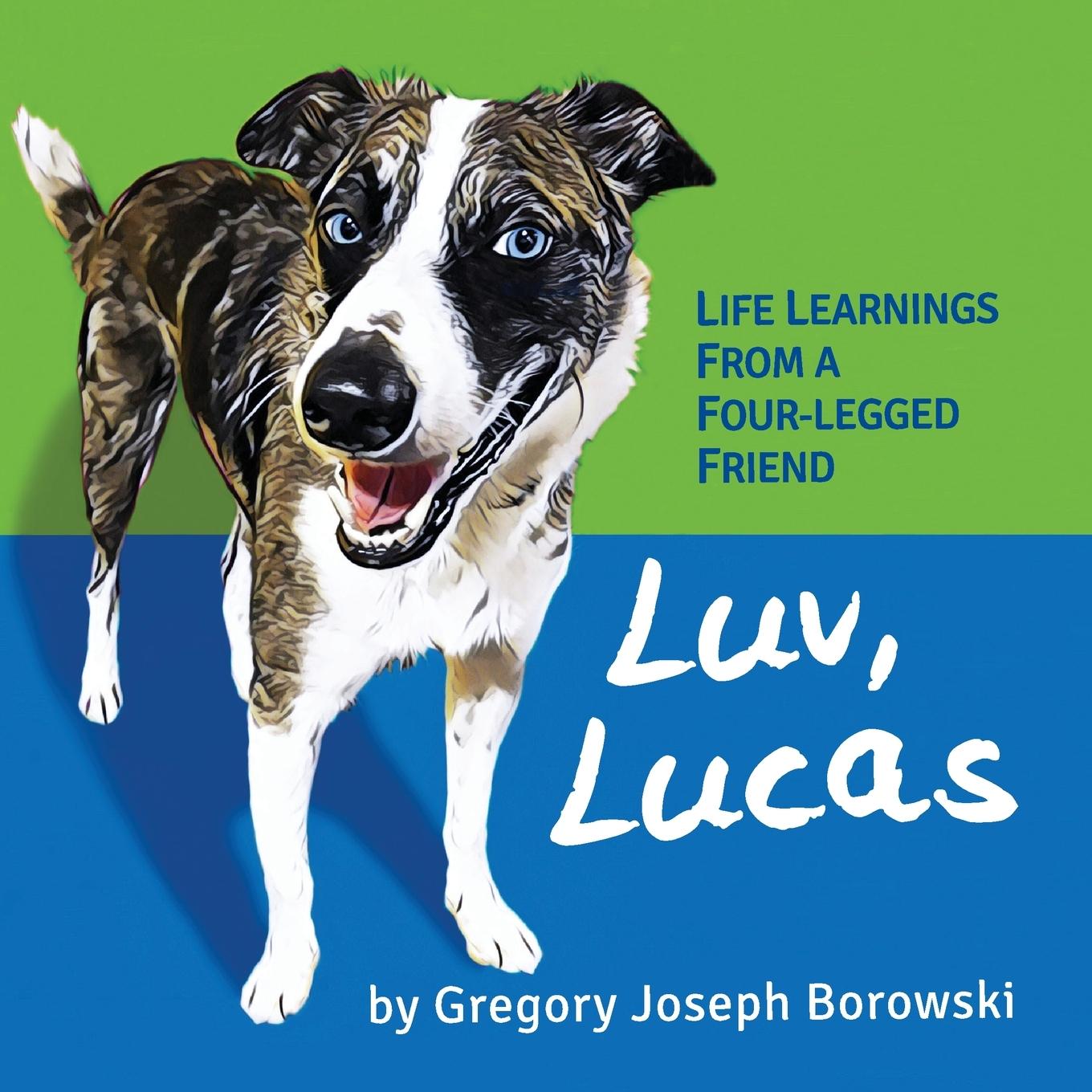 Knjiga Luv, Lucas Gregory Joseph Borowski