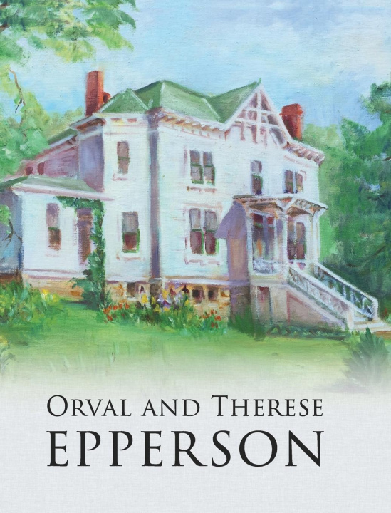 Knjiga Orval and Therese Epperson Winnie Carter