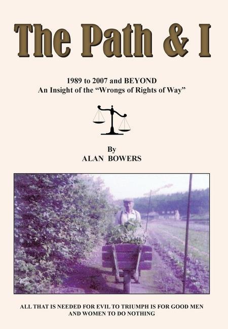 Knjiga Path & I Alan Bowers