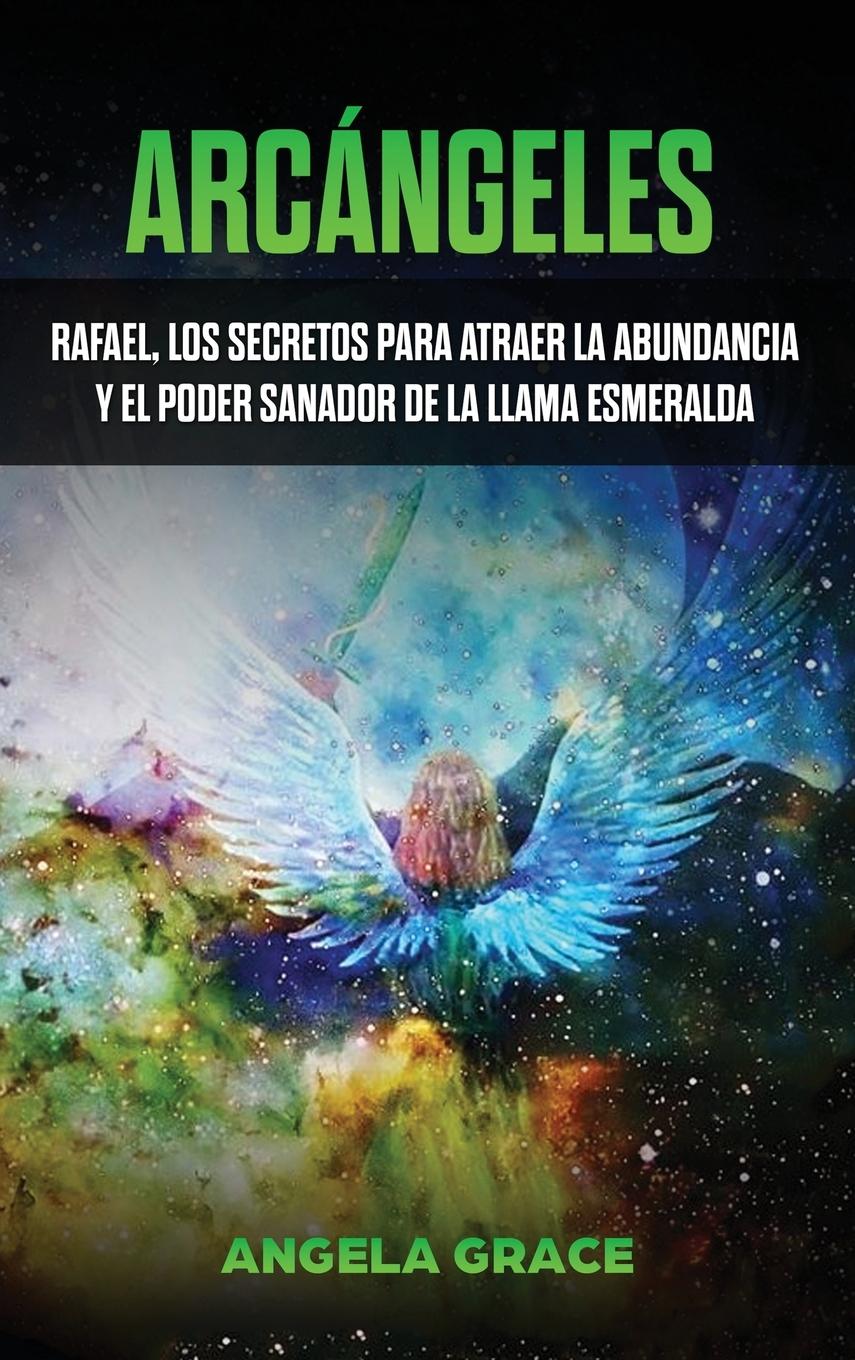 Buch Arcangeles Angela Grace