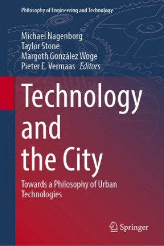 Boek Technology and the City Pieter E. Vermaas