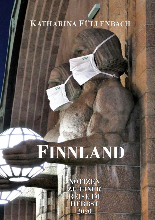 Knjiga Finnland Katharina Füllenbach