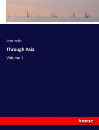 Book Through Asia Sven Hedin