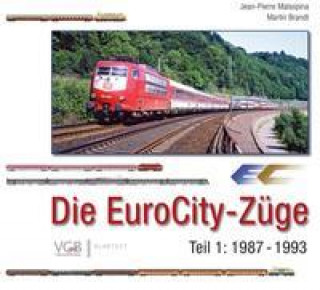 Kniha Die EuroCity-Züge - Teil 1 - 1987-1993 