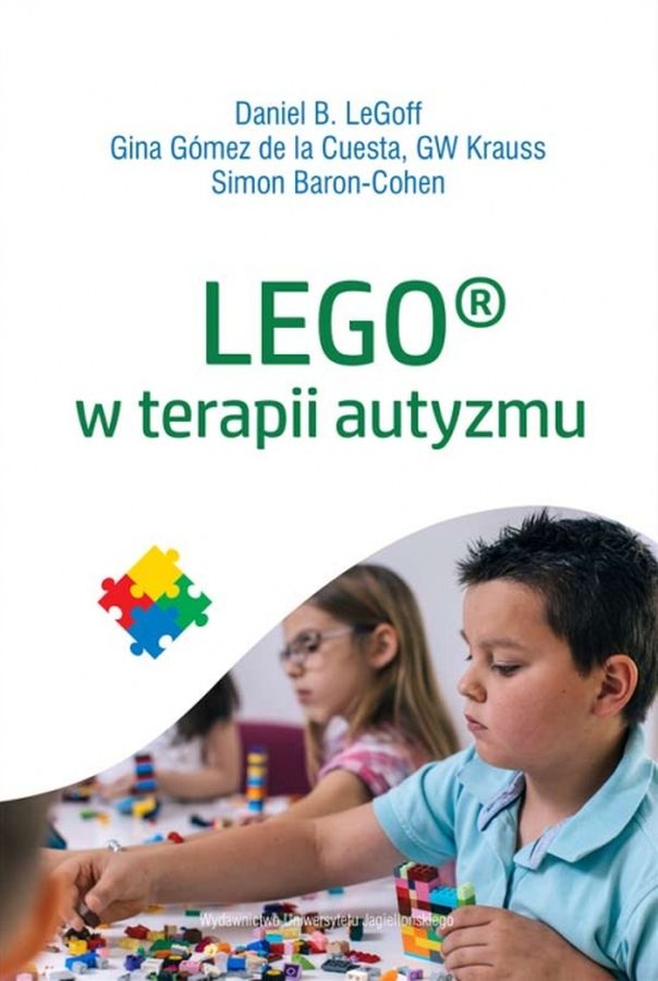 Könyv Lego w terapii autyzmu Opracowanie Zbiorowe
