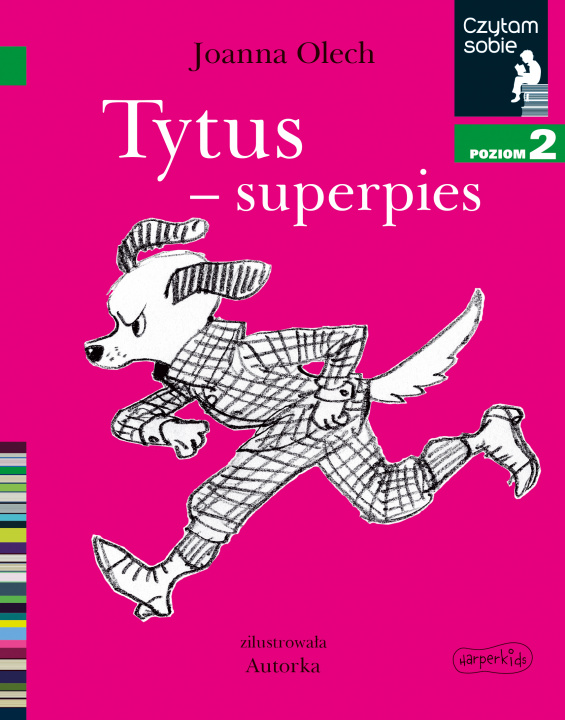Kniha Tytus-superpies. Czytam sobie. Poziom 2 Joanna Olech