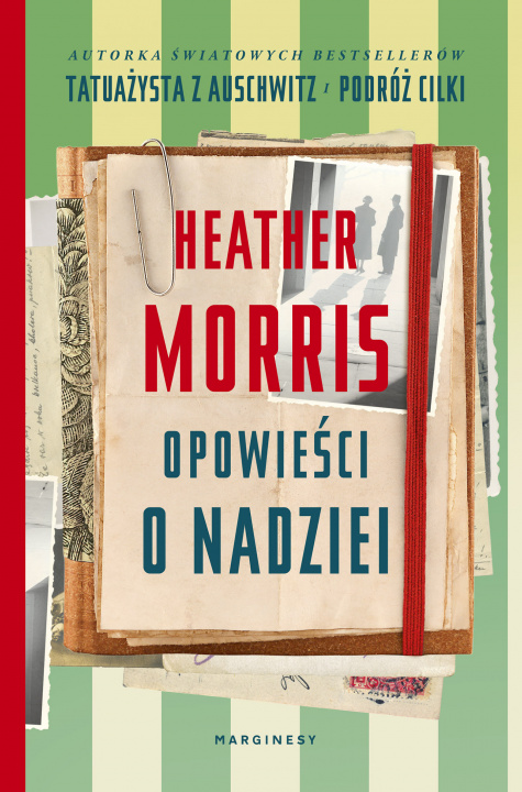 Kniha Opowieści o nadziei Heather Morris