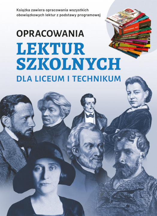 Kniha Opracowania lektur szkolnych dla liceum i technikum Katarzyna Zioła-Zemczak