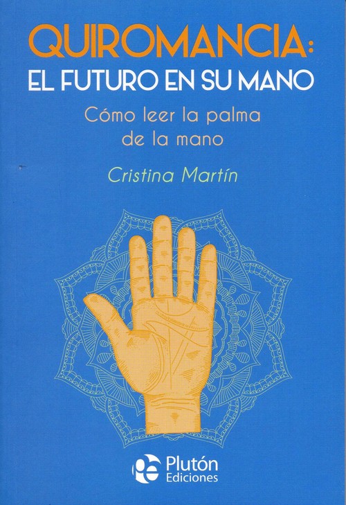 Книга QUROMANCIA: EL FUTURO EN SU MANO CRISTINA MARTIN