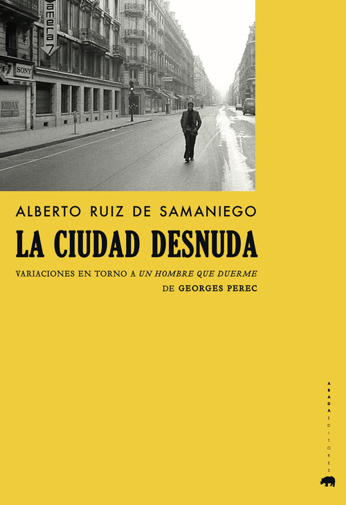 Kniha La ciudad desnuda ALBERTO RUIZ DE SAMANIEGO