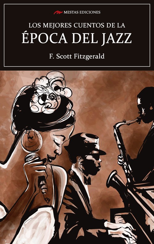 Kniha Los mejores cuentos de la época del Jazz F.SCOTT FITZGERALD