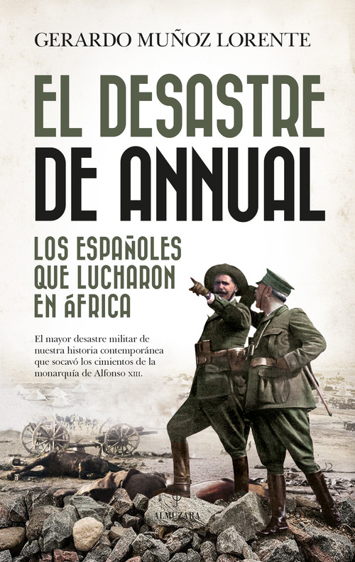 Livre El desastre de Annual GERARDO MUÑOZ LLORENTE