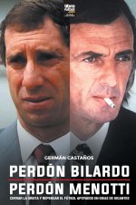 Könyv Perdon Bilardo. Perdon Menotti Librofutbol. Com