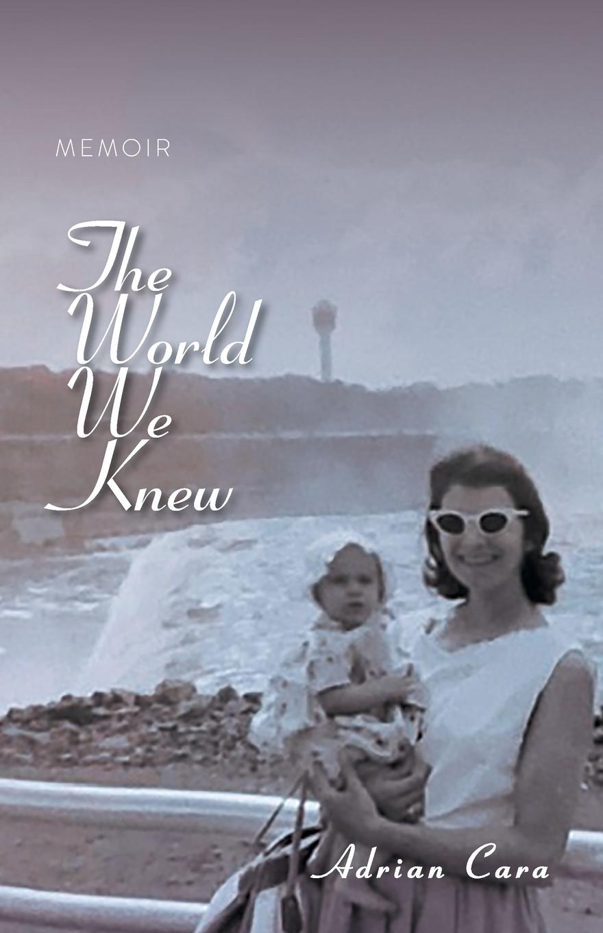 Buch World We Knew Adrian Cara