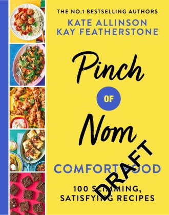 Kniha Pinch of Nom Comfort Food Kay Featherstone