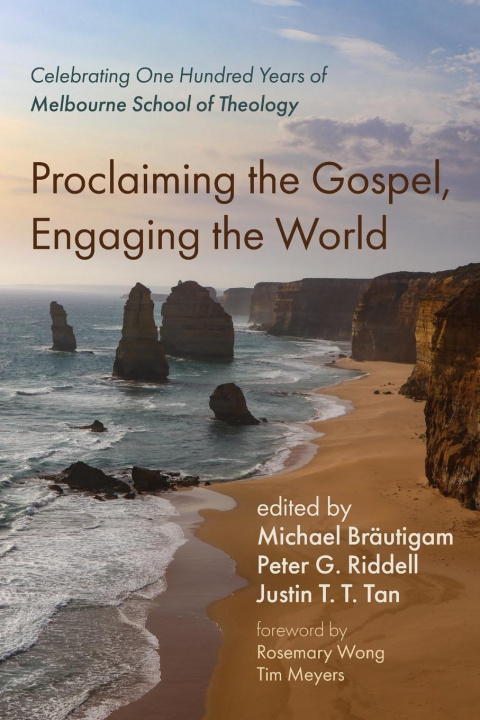 Knjiga Proclaiming the Gospel, Engaging the World Peter G. Riddell