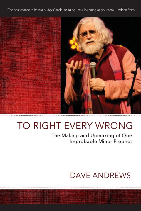 Book To Right Every Wrong Dave Andrews