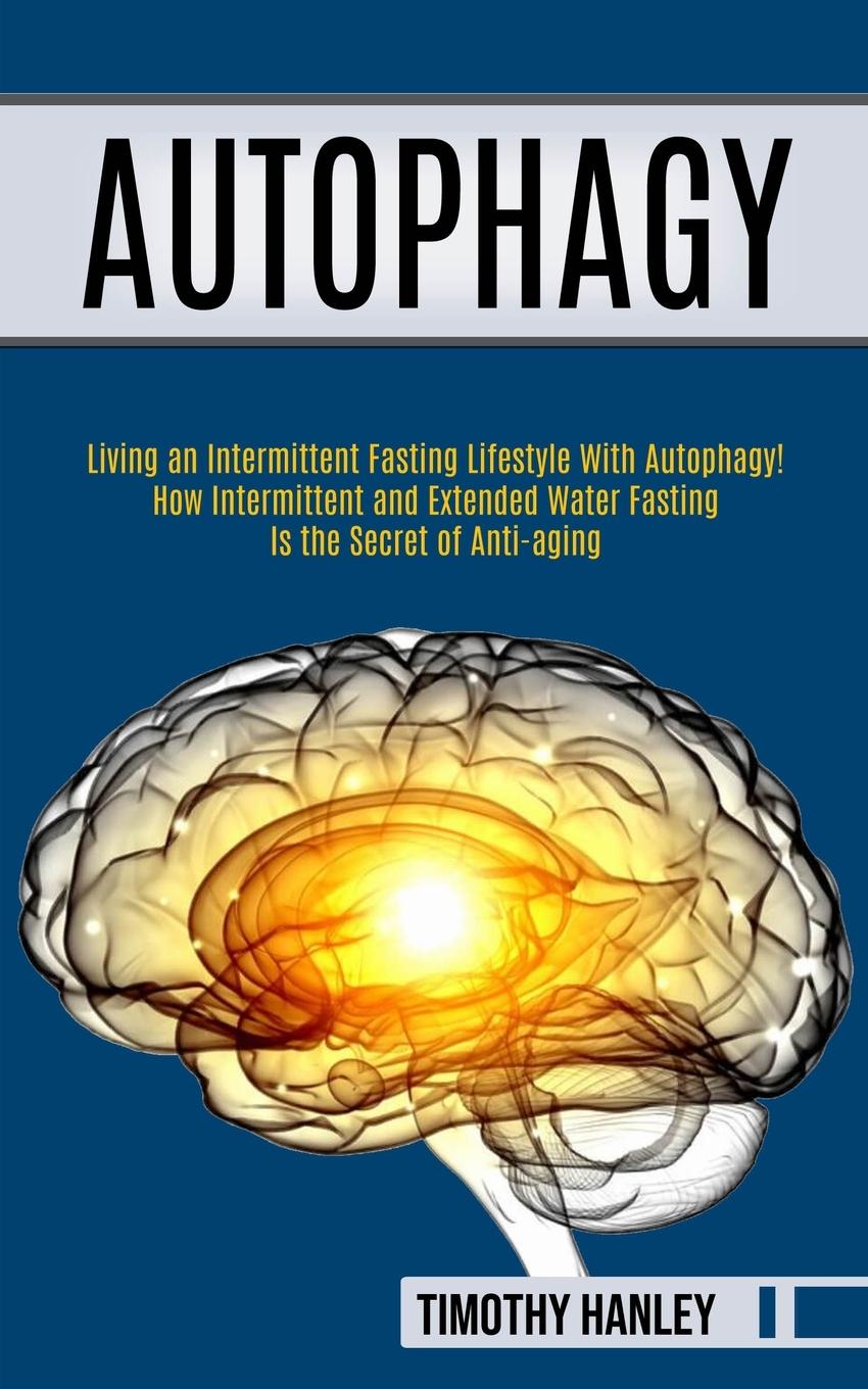 Knjiga Autophagy Timothy Hanley