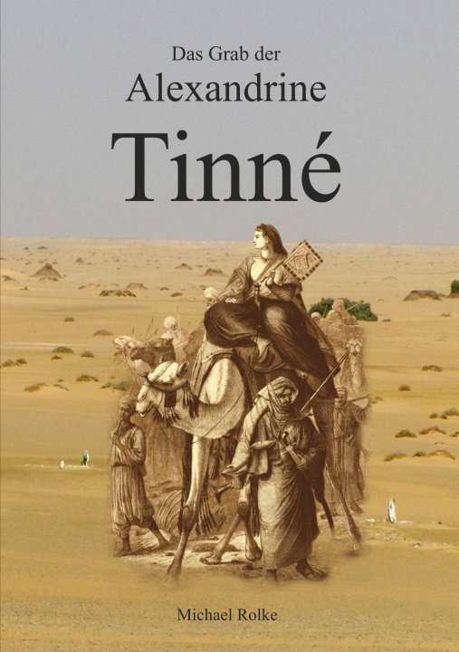 Carte Das Grab der Alexandrine Tinné 