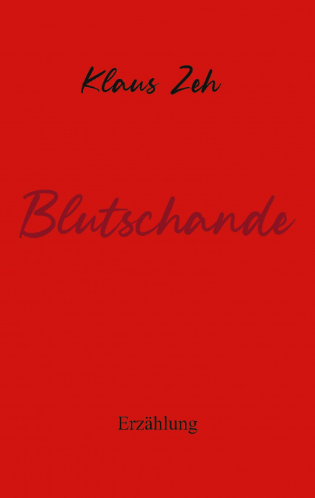 Book Blutschande Klaus Zeh