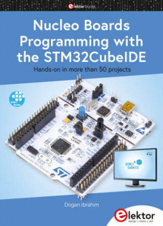 Kniha Nucleo Boards Programming with the STM32CubeIDE 