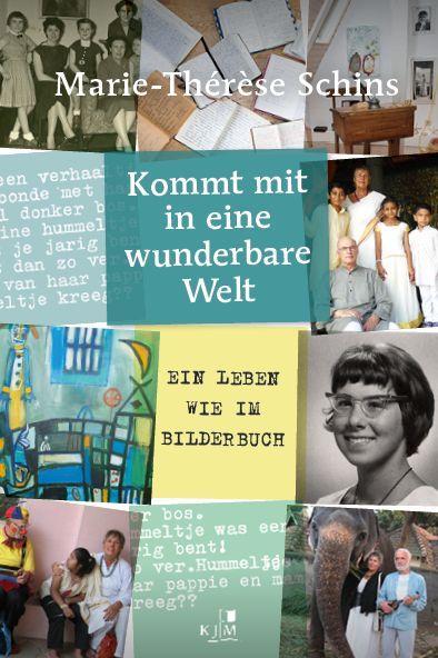 Knjiga Kommt mit in eine wunderbare Welt Marie-Thérèse Schins