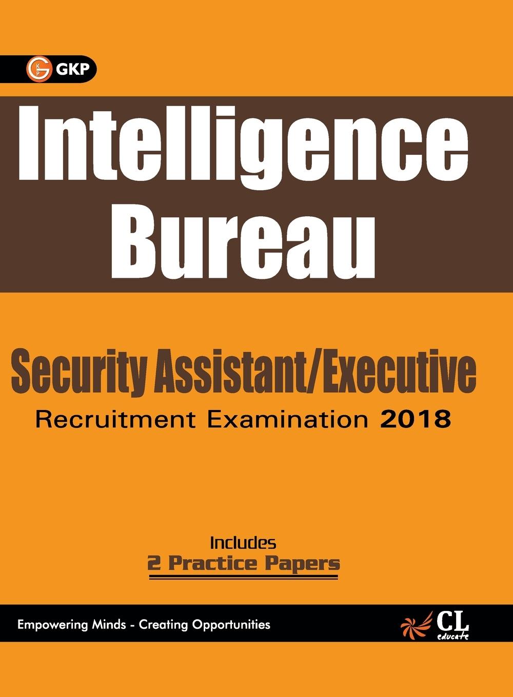 Knjiga Intelligence Bureau 2018 Security Assistant/Executive Gkp
