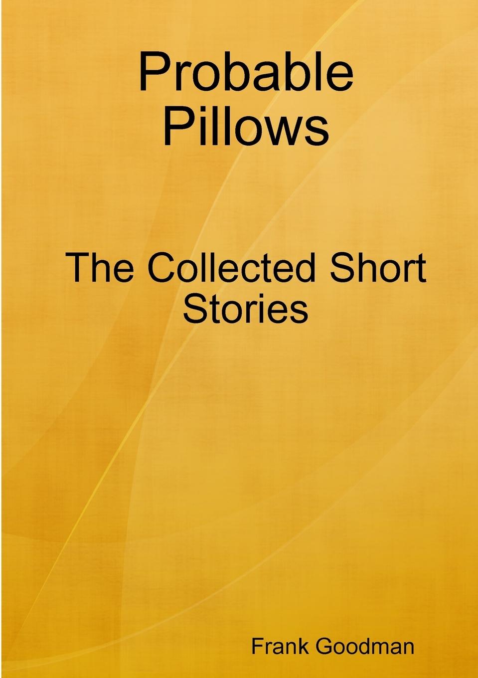Book Probable Pillows Frank Goodman