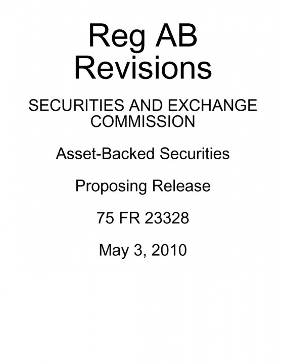 Knjiga Revised Reg AB Proposing Release Richard Careaga