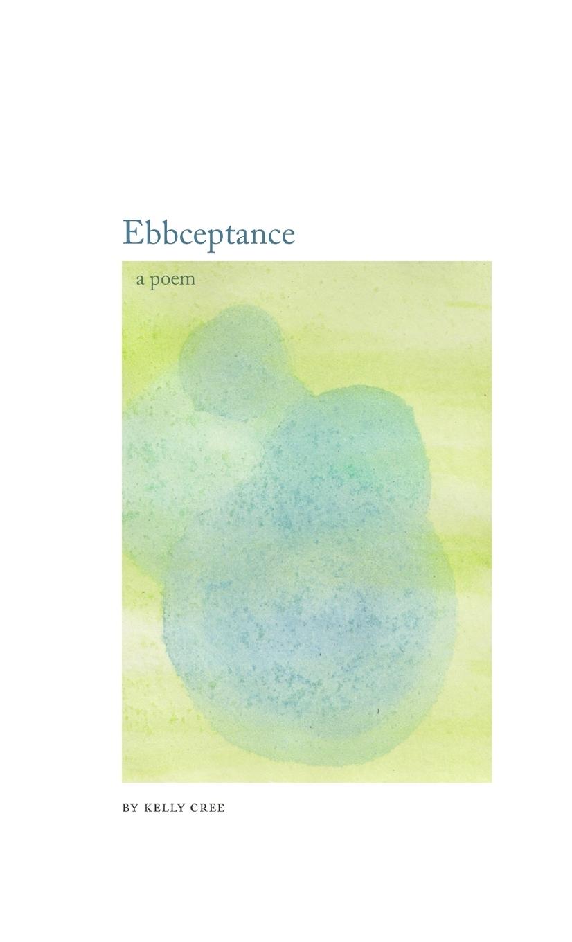 Livro Ebbceptance Kelly Cree