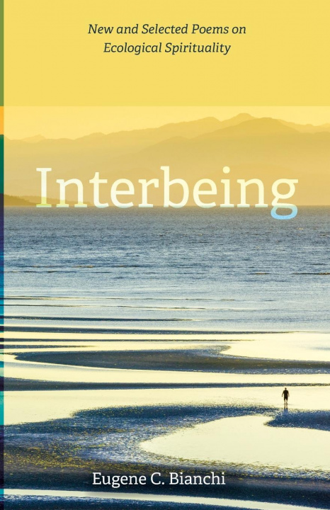 Knjiga Interbeing Eugene C. Bianchi