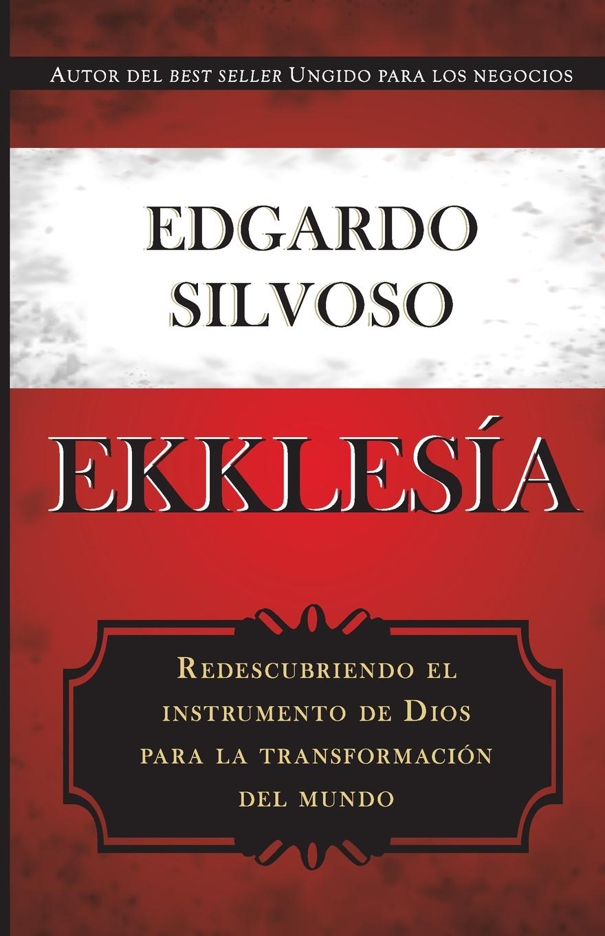 Knjiga Ekklesia Edgardo Silvoso