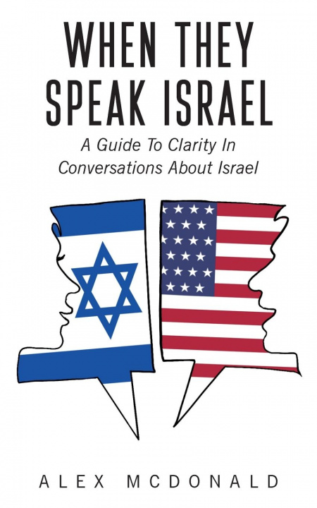 Knjiga When They Speak Israel Alex McDonald