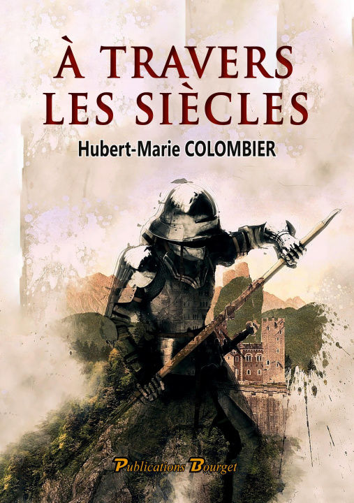 Buch ? travers les si?cles Colombier