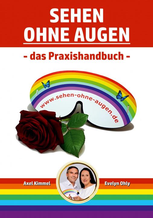 Book Sehen ohne Augen - das Praxishandbuch Axel Kimmel