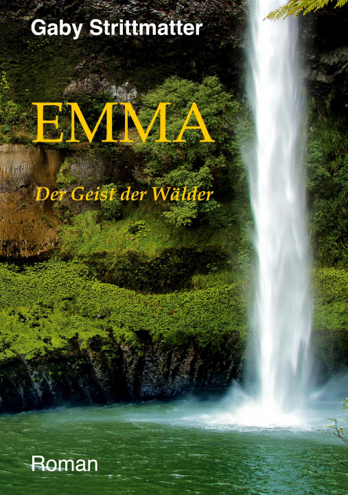 Knjiga Emma Gaby Strittmatter-Seitz