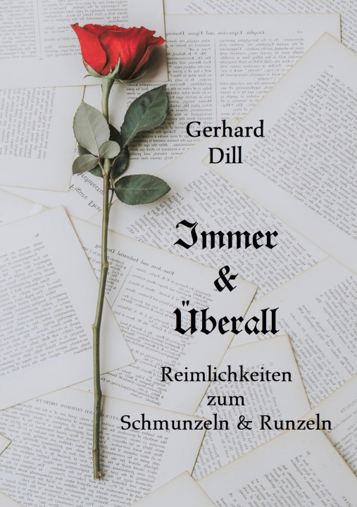 Knjiga Immer & Überall Gerhard Dill